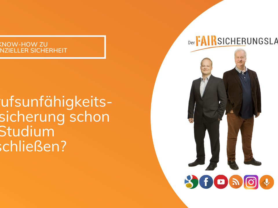 Berufsunfähigkeitsversicherung für Studenten