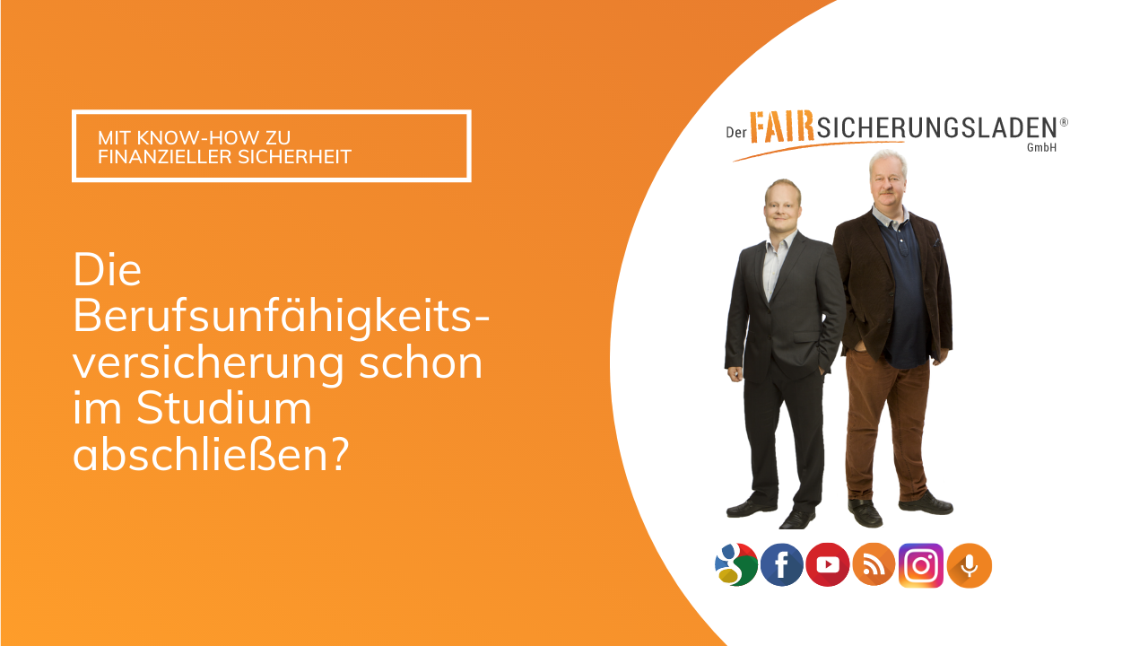 Berufsunfähigkeitsversicherung für Studenten