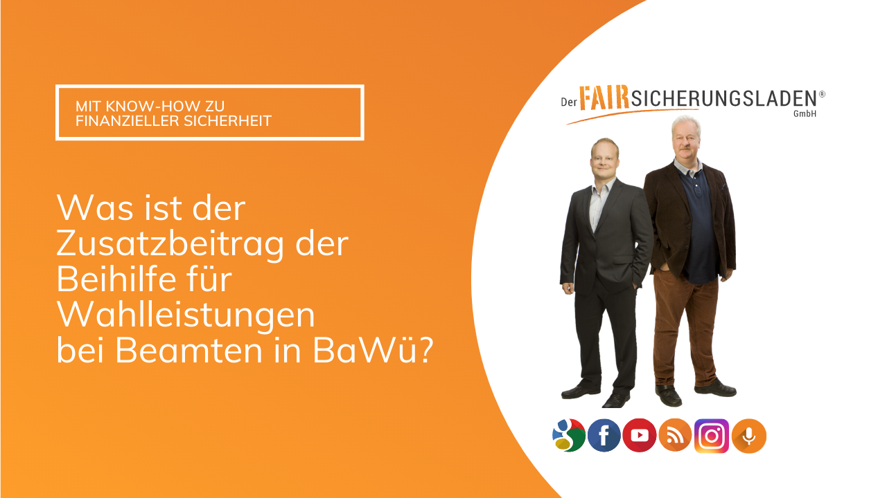 Zusatzbeitrag für Wahlleistungen in BaWü und RLP