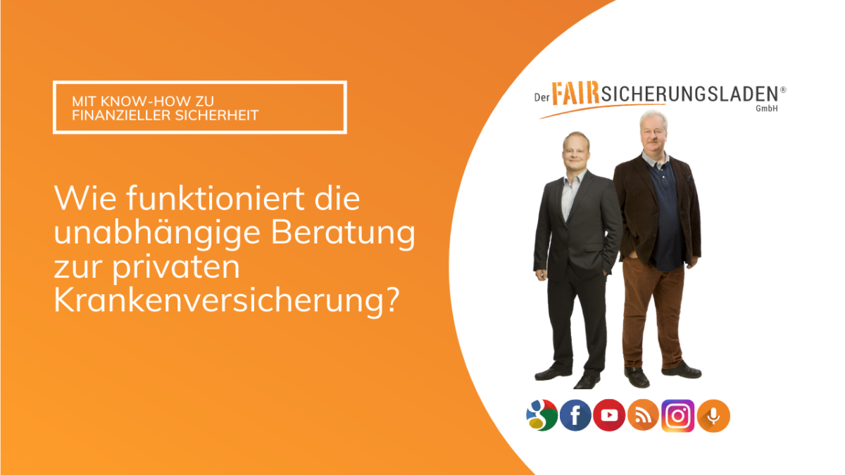 wie funktioniert die unabhängige Beratung zur PKV