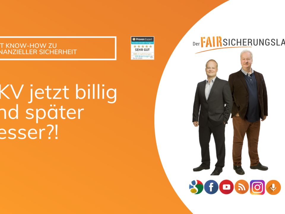 PKV jetzt billig und später upgraden?