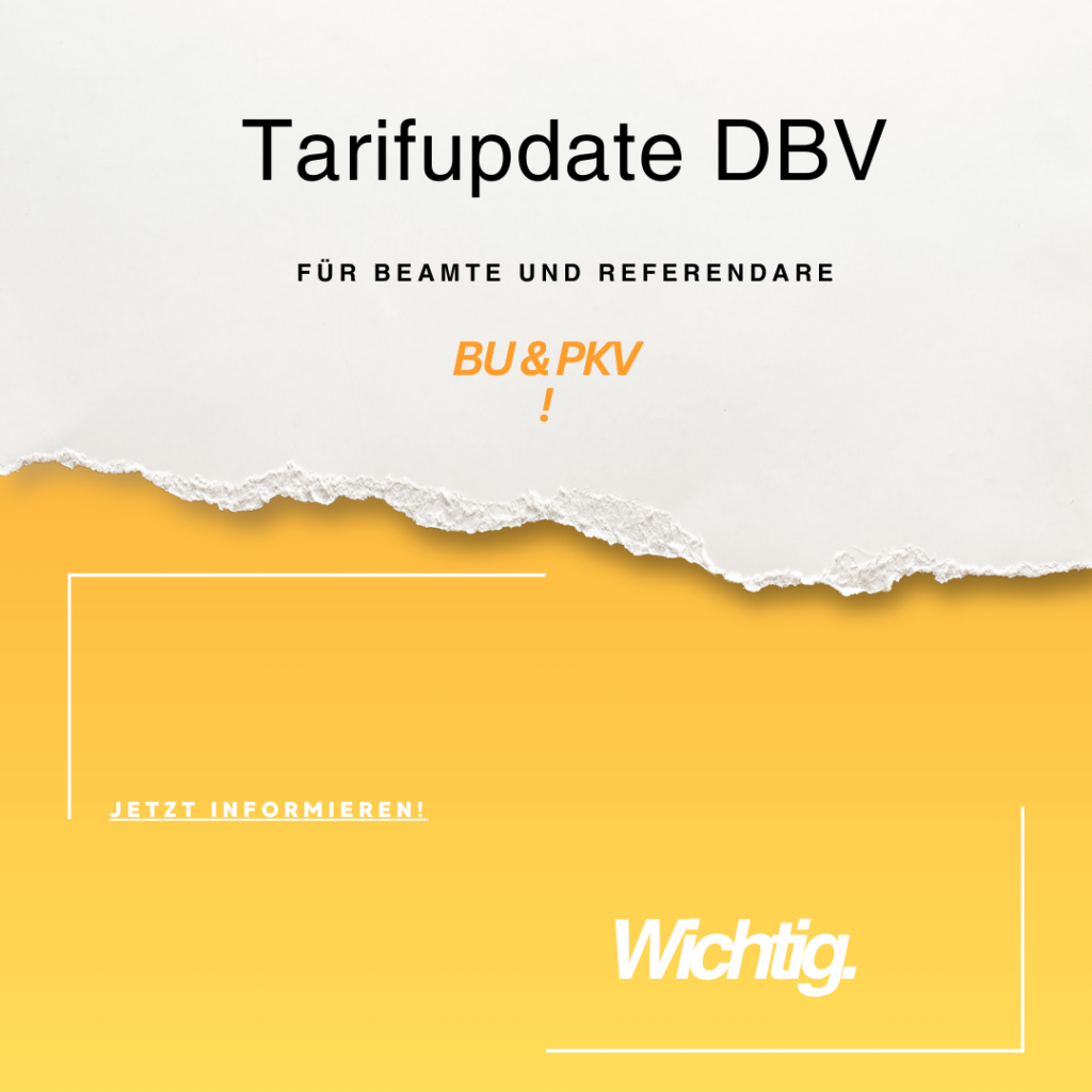 DBV Beamte und Referendare Verbesserungen für BU und PKV