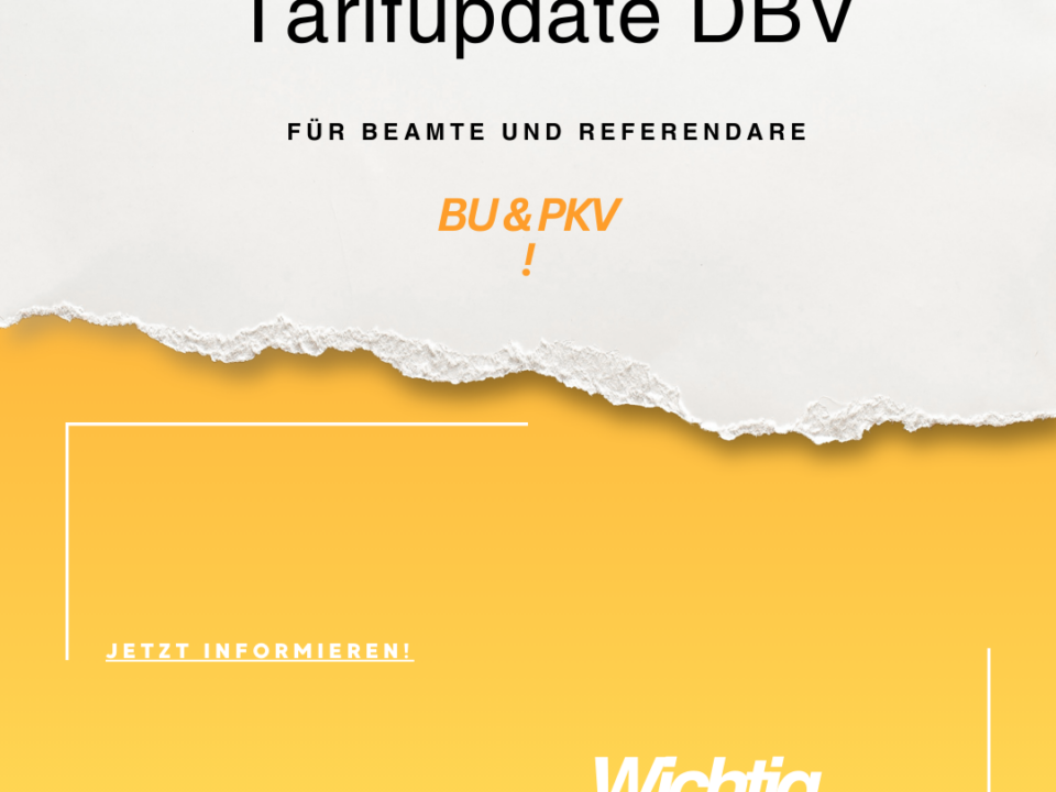 DBV Beamte und Referendare Verbesserungen für BU und PKV