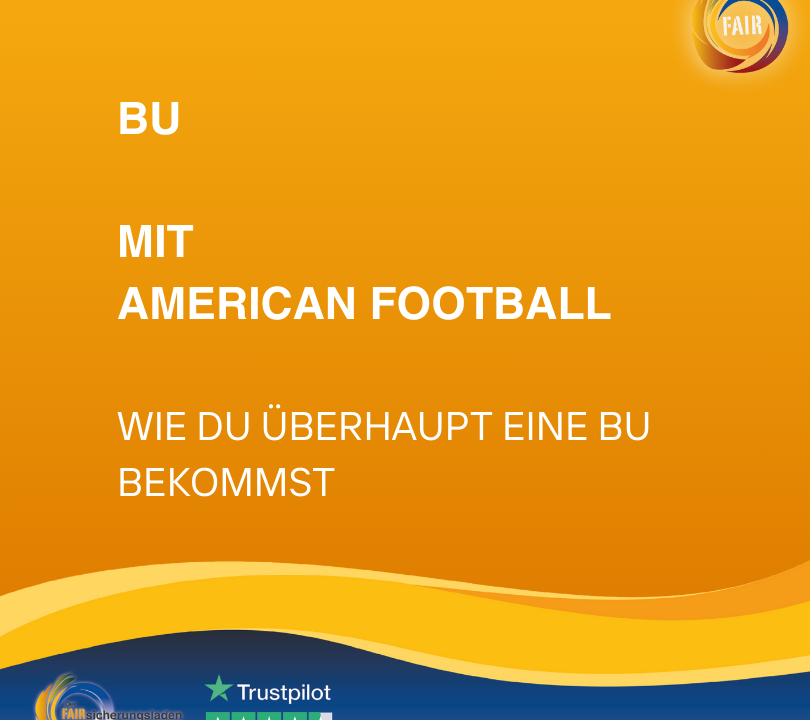 Berufsunfähigkeitsversicherung Risikosport American Football