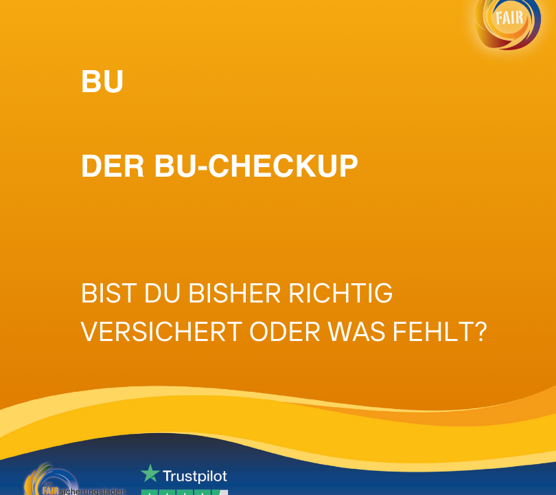 Der BU-Check: Hast du die richtige Absicherung?